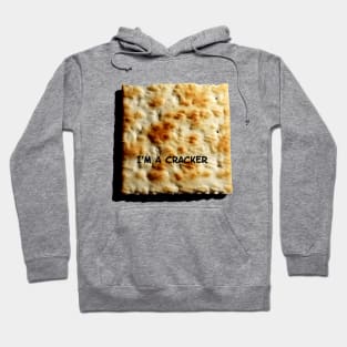 I'M A CRACKER Hoodie